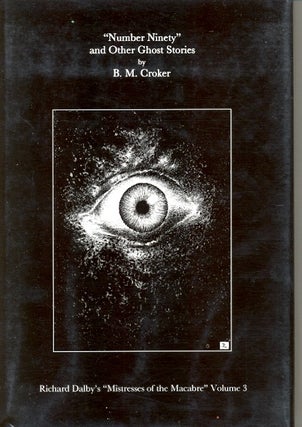 Item #10595 “Number Ninety” and Other Ghost Stories. B. M. Croker