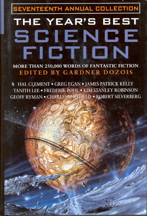 Item #11277 The Year's Best Science Fiction: Seventeenth Annual Collection. Gardner Dozois.