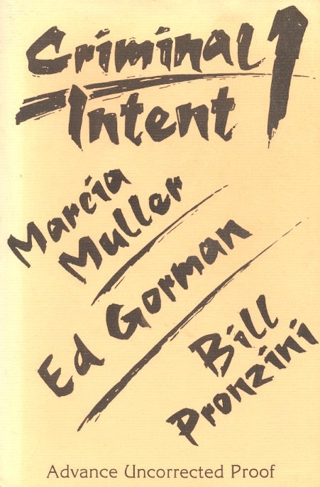 Item #11991 Criminal Intent 1. Marcia Muller, Ed Gorman, Bill Pronzini.