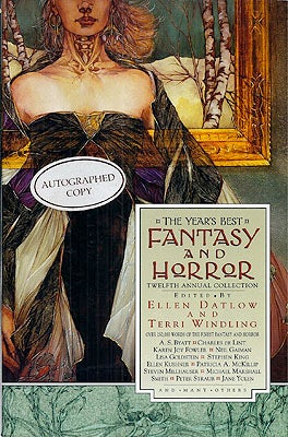 Item #12074 Year's Best Fantasy and Horror Twelfth Annual Collection. Ellen Terri Windling Datlow