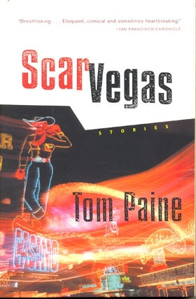 Item #12310 Scar Vegas. Tom Paine