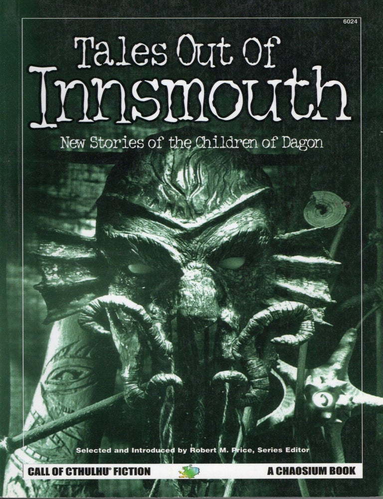 Item #12780 Tales Out of Innsmouth: New Stories of the Children of Dagon. Robert M. Price.