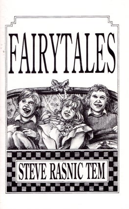 Item #13109 Fairytales. Steve Rasnic Tem