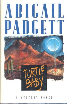 Item #13967 Turtle Baby. Abigail Padgett
