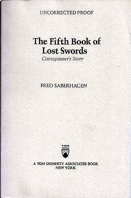 Item #14125 The Fifth Book of Lost Swords. Fred Saberhagen