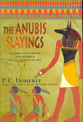 Item #14272 The Anubis Slayings. Paul Doherty