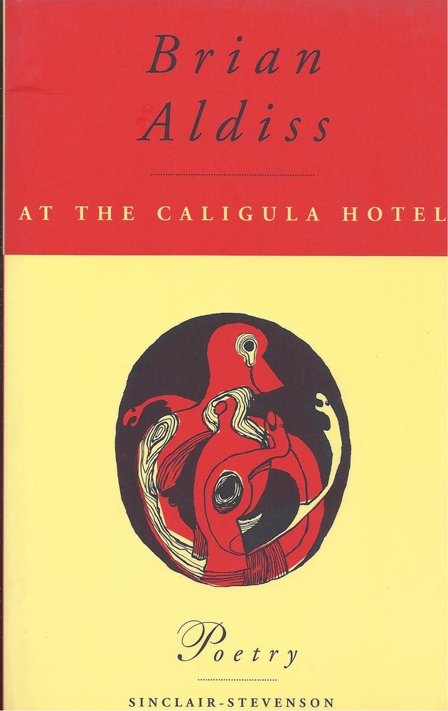 Item #1456 At the Caligula Hotel. Brian Aldiss.