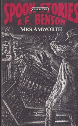 Item #14560 Mrs Amworth. E. F. Benson