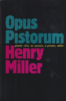 Item #15486 Opus Pistorum. Henry Miller