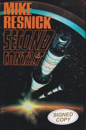 Item #15717 Second Contact. Mike Resnick