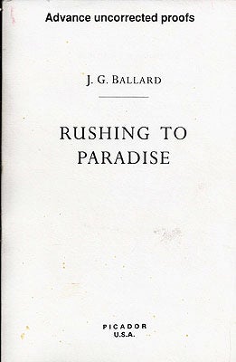 Item #1580 Rushing to Paradise. J. G. Ballard