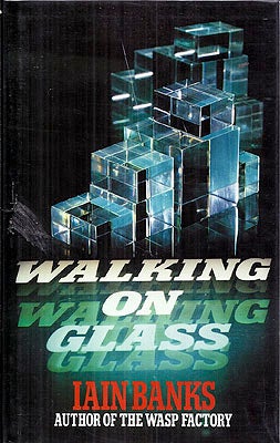 Item #1581 Walking on Glass. Iain Banks