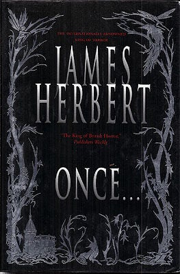Item #16120 Once. James Herbert