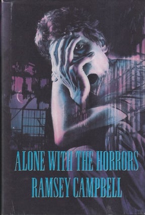 Item #1736 Alone with the Horrors. Ramsey Campbell