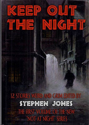 Item #17702 Keep Out the Night. Stephen Jones