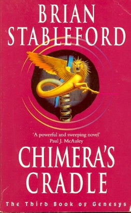 Item #181 Chimera's Cradle. Brian Stableford