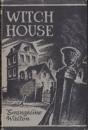 Item #18227 Witch House. Evangeline Walton