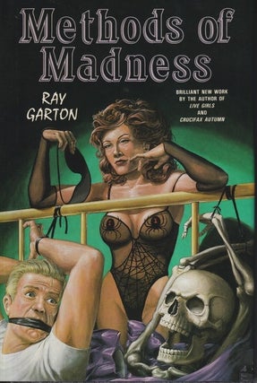 Item #1851 Methods of Madness. Ray Garton