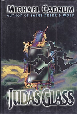 Item #18580 The Judas Glass. Michael Cadnum