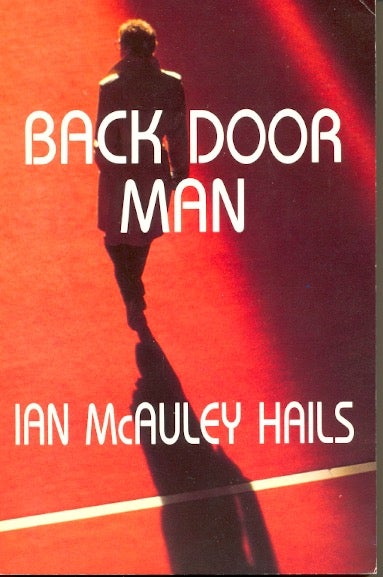 Item #1870 Back Door Man. Ian McAuley Hails.