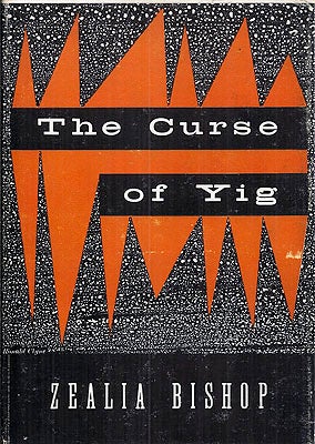 Item #19005 The Curse of Yig. Zealia Bishop
