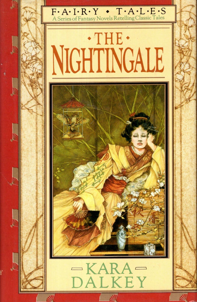 Item #19767 The Nightingale. Kara Dalkey.