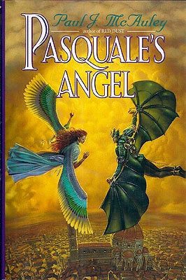 Item #1997 Pasquale's Angels. Paul McAuley