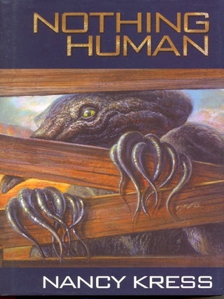 Item #20051 Nothing Human. Nancy Kress