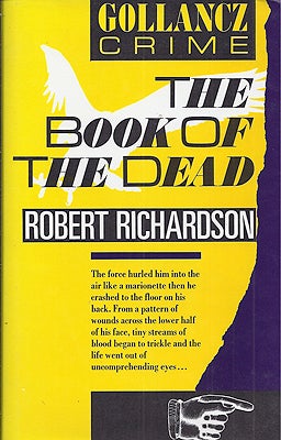 Item #20715 The Book of the Dead. Robert Richardson