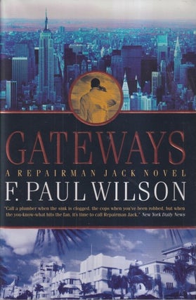 Item #20812 Gateways. F. Paul Wilson