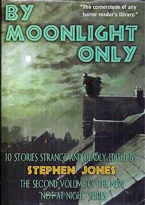 Item #21008 By Moonlight Only. Stephen Jones.