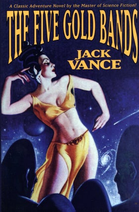 Item #21731 The Five Gold Bands. Jack Vance