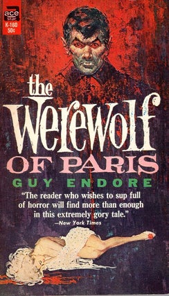 Item #22700 Werewolf of Paris. Guy Endore