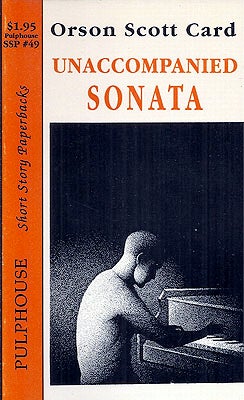 Item #22773 Unaccompanied Sonata. Orson Scott Card