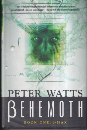 Item #22878 Behemoth: Book One: B-Max. Peter Watts