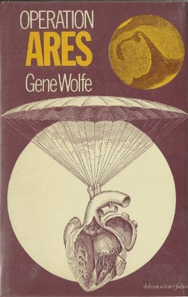Item #2302 Operation Ares. Gene Wolfe