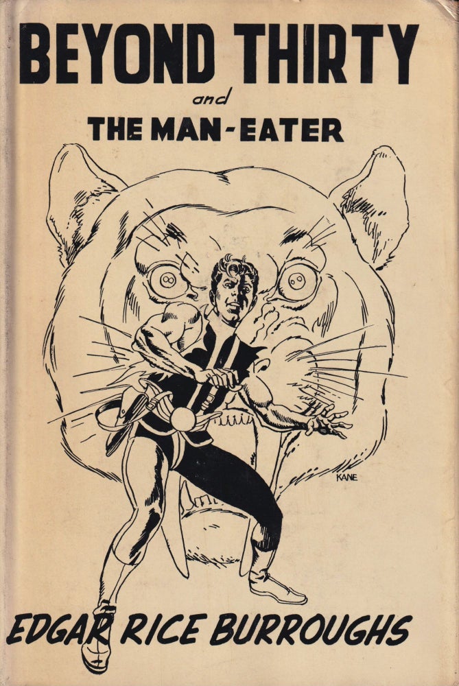 Item #23741 Beyond Thirty and The Man Eater. Edgar Rice Burroughs.