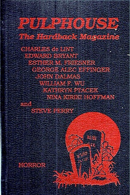 Item #24479 Pulphouse Issue Five (5): Fall 1989. Kristine Kathryn Rusch