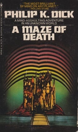 Item #24599 Maze of Death. Philip K. Dick