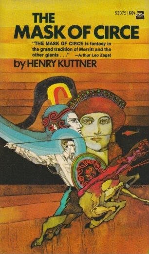 Item #25325 The Mask of Circe. Henry Kuttner.