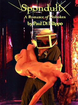 Spondulix: A Romance of Hoboken