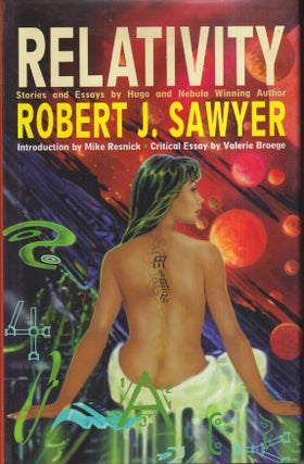 Item #26114 Relativity. Robert J. Sawyer