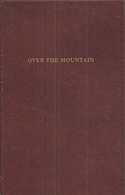 Item #26431 Over the Mountain. Ruthven Todd