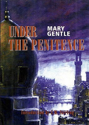 Item #26449 Under the Penitence. Mary Gentle.