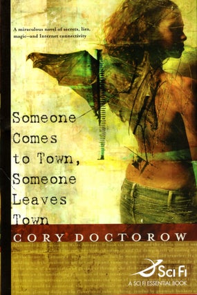 Item #30872 Someone Comes to Town, Someone Leaves Town. Cory Doctorow