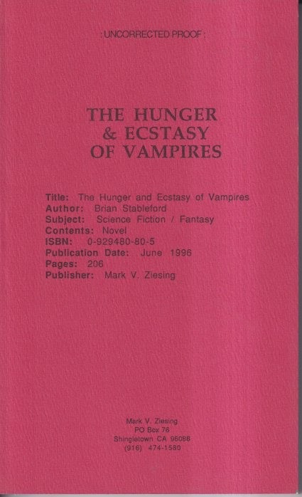Item #31007 The Hunger and Ecstasy of Vampires. Brian Stableford.