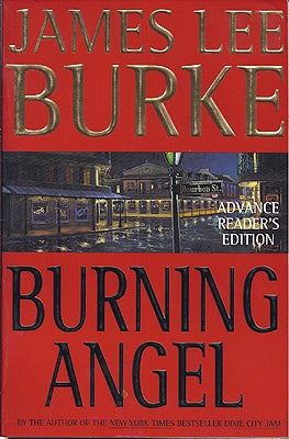 Item #31028 Burning Angel. James Lee Burke