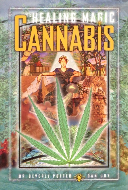 Item #3159 The Healing Magic of Cannabis. MARIJUANA.