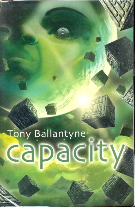 Item #31875 Capacity. Tony Ballantyne.