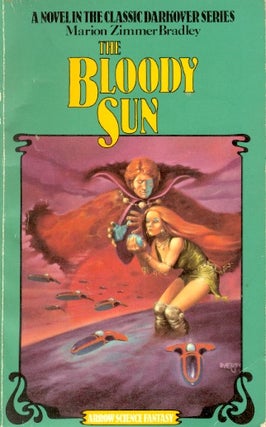 Item #31971 The Bloody Sun. Marion Zimmer Bradley